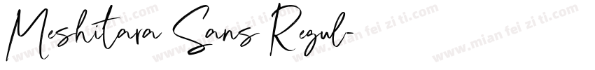 Meshitara Sans Regul字体转换